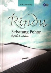 Rindu Sebatang Pohon (Refleksi Keteladanan)