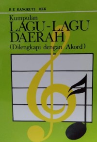 Kumpulan Lagu-Lagu Daerah (Dilengkapi dengan Akord)