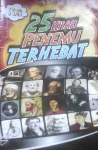 25 Kisah Penemu Terhebat