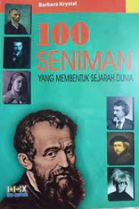 100 SENIMAN YANG MEMBENTUK SEJARAH DUNIA
