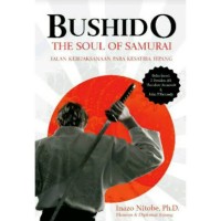 BUSHIDO THE SOUL OF SAMURAI