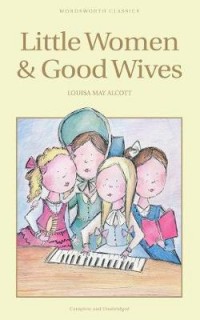 Little Woman & Good Wives