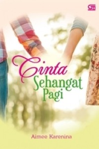 Cinta Sehangat Pagi