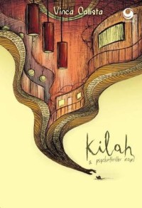 Kilah: a psychothriller novel
