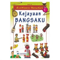 ENSIKLOMINI NUSANTARA KEJAYAAN BANGSAKU