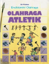 ENSIKLOMINI OLAHRAGA 
OLAHRAGA ATLETIK