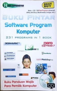 Buku Pintar Software Program Komputer: 231 Programs in 1 Book