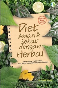 Diet Aman dan Sehat dengan Herbal