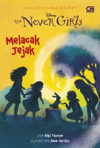 Disney The Never Girls Vol. 10: Melacak Jejak