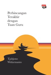 Perbincangan Terakhir dengan Tuan Guru