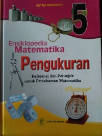 ENSIKLOPEDIA MATEMATIKA 5 PENGUKURAN