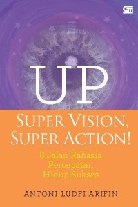 UP Super Vision, Super Action!