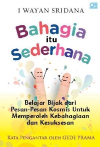 Bahagia itu Sederhana