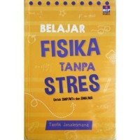 Belajar Fisika Tanpa Stres