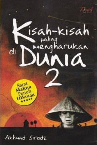 Kisah-kisah Paling Mengharukan di Dunia 2