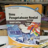 Ilmu Pengetahuan Sosial SMP/MTs Kelas VIII Edisi Revisi  2016 Kurikulum 2013