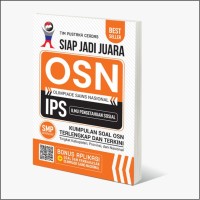 SIAP JADI JUARA OLIMPIADE SAINS NASIONAL IPS SMP SEDERAJAT