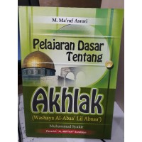 pelajaran dasar tentang akhlak