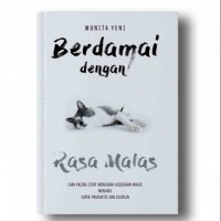 Berdamai Dengan Rasa Malas