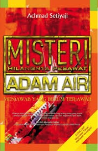 Misteri Hilangnya Pesawat Adam Air