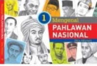 Mengenal Pahlawan Indonesia 1