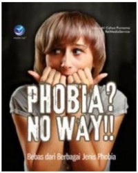 Phobia? No Way!!