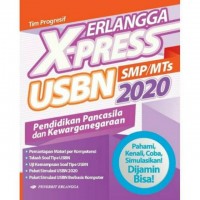 Erlangga X-Press USBN SMP 2020 PPKn